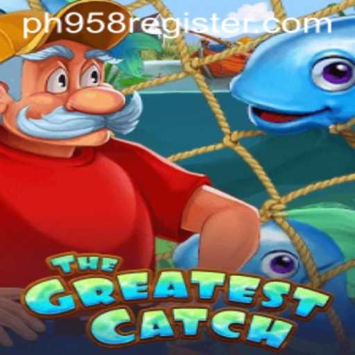 Unveiling the Adventure: Dive into TheGreatestCatch with PH958